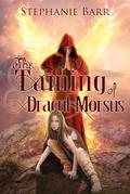 The Taming of Dracul Morsus (World of Dracul Morsus, #1)