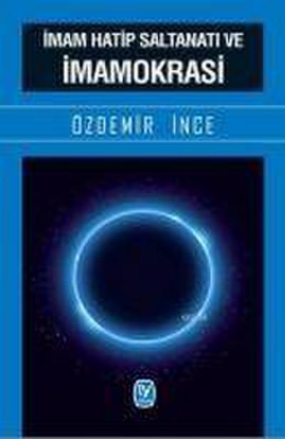 Imam Hatip Saltanati ve Imamokrasi