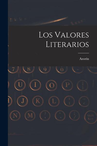 Los Valores Literarios