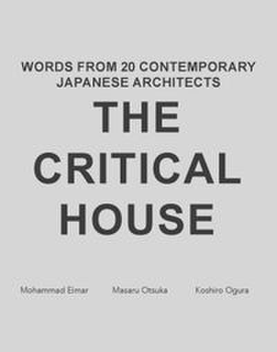 The Critical House