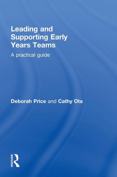 Leading and Supporting Early Years Teams