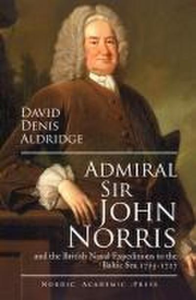Admiral Sir John Norris