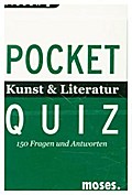 Kunst und Literatur. Pocket Quiz: 150 Fragen und Antworten