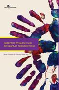 Direitos humanos em múltiplas perspectivas