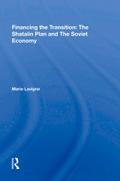 Financing the Transition: The Shatalin Plan and The Soviet Economy