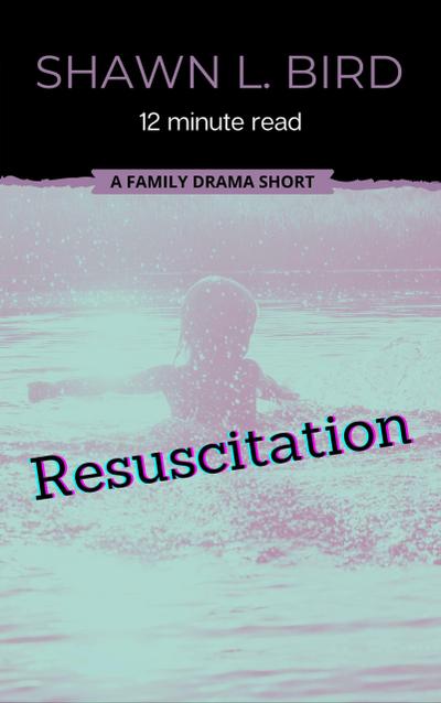 Resuscitation (Minute Reads)