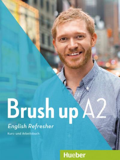 Brush Up - English Refresher Kurs- und Arbeitsbuch, m. Audio-CD