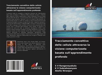 Tracciamento convettivo delle cellule attraverso la visione computerizzata basata sull’apprendimento profondo