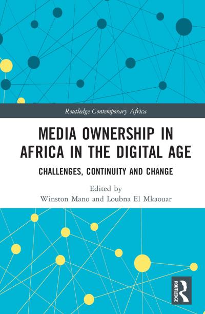 Media Ownership in Africa in the Digital Age