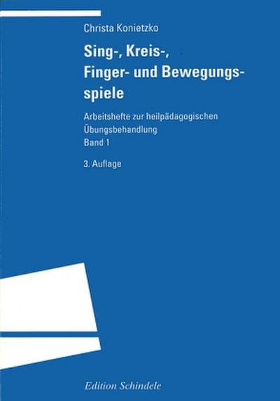 Sing-, Kreis-, Finger- und Bewegungsspiele