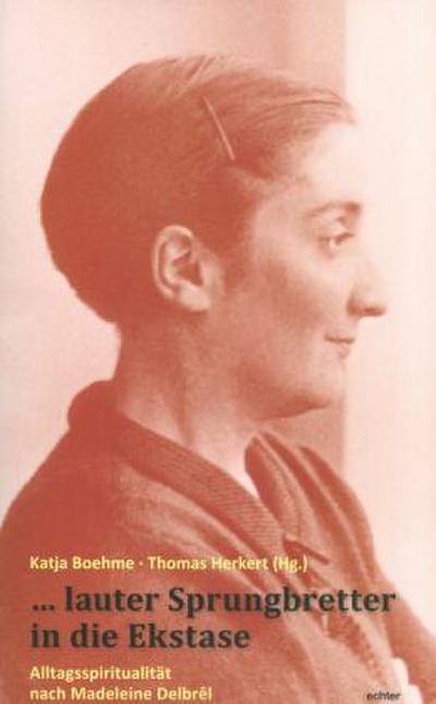 ... lauter Sprungbretter in die Ekstase