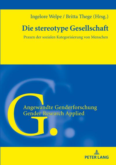 Die stereotype Gesellschaft