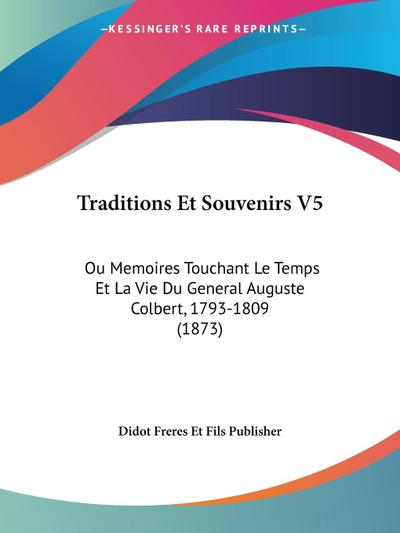 Traditions Et Souvenirs V5