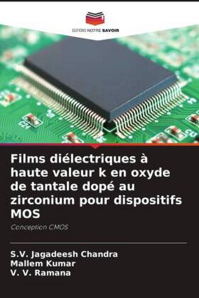 Films diélectriques à haute valeur k en oxyde de tantale dopé au zirconium pour dispositifs MOS