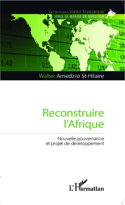 Reconstruire l’Afrique