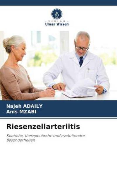 Riesenzellarteriitis