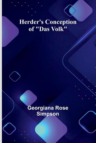 Herder’S Conception Of "Das Volk"