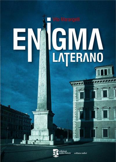 Marangelli, V: Enigma laterano
