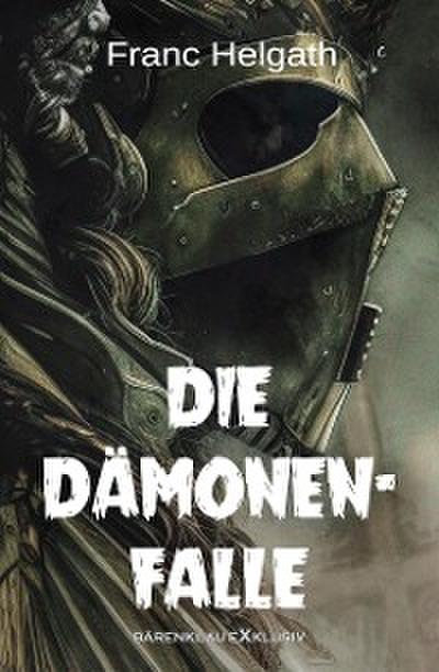Die Dämonenfalle – Ein unheimlicher Roman