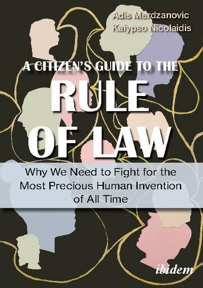 A Citizen¿s Guide to the Rule of Law
