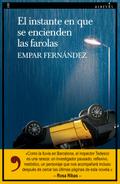 El instante en que se encienden las farolas