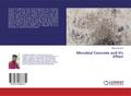 Microbial Concrete and It’s Effect