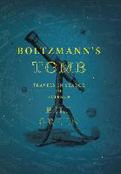 Boltzmann’s Tomb