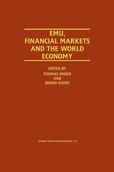 EMU, Financial Markets and the World Economy