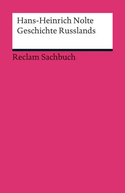 Geschichte Russlands (Reclams Universal-Bibliothek)