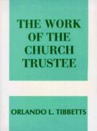 The Work of the Church Trustee