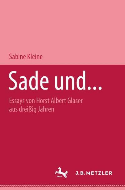Sade und...