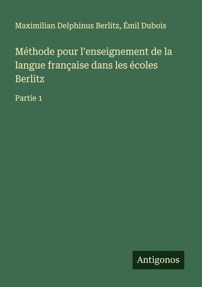 Méthode pour l’enseignement de la langue française dans les écoles Berlitz