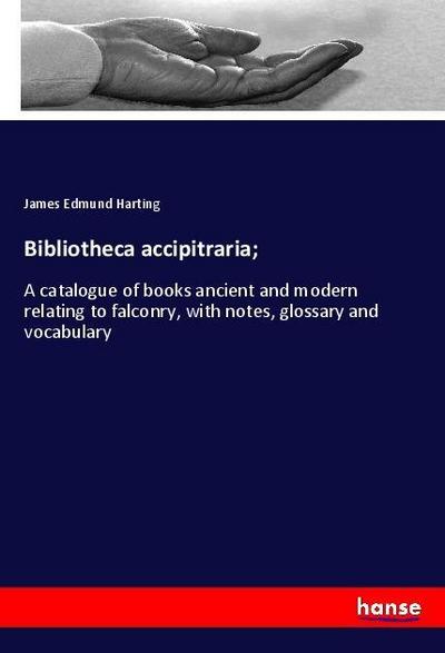 Bibliotheca accipitraria;