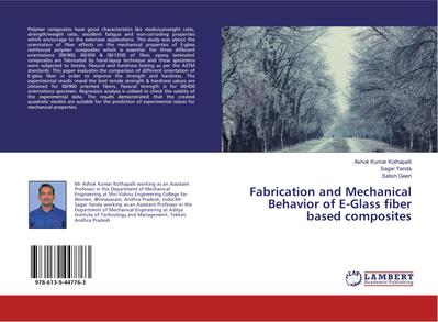 Fabrication and Mechanical Behavior of E-Glass fiber based composites