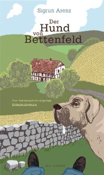 Der Hund von Bettenfeld