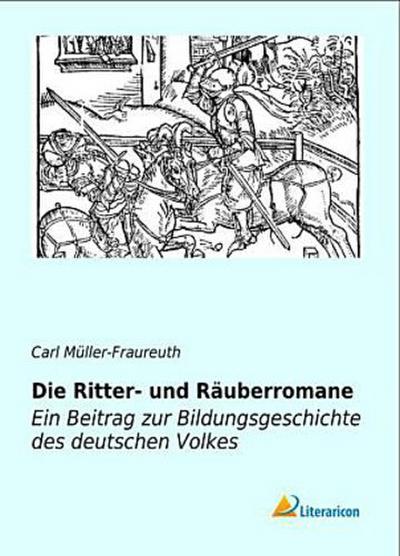 Die Ritter- und Räuberromane