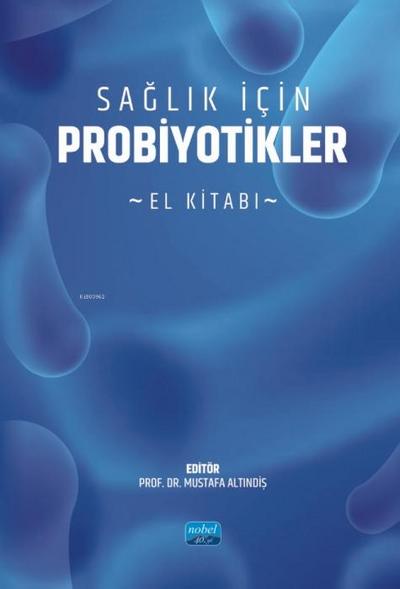 Saglik Icin Probiyotikler - El Kitabi