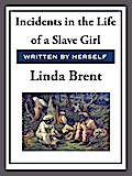 Incidents in the Life of a Slave Girl