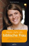 Mein Jahr als biblische Frau