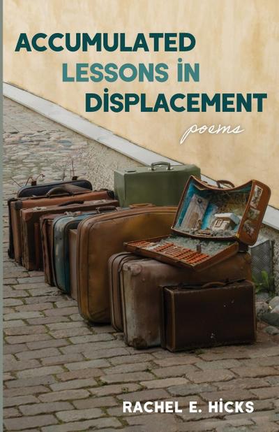 Accumulated Lessons in Displacement