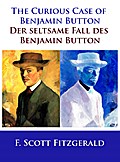 The Curious Case of Benjamin Button / Der seltsame Fall des Benjamin Button - F. Scott Fitzgerald