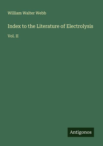 Index to the Literature of Electrolysis