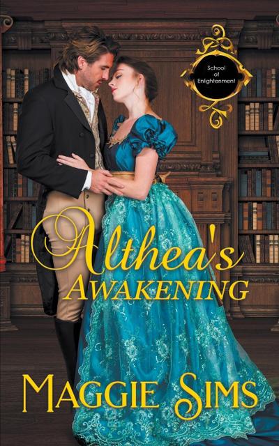 Althea’s Awakening