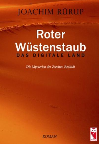 Roter Wüstenstaub - Das digitale Land