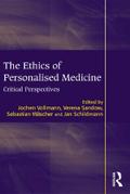 The Ethics of Personalised Medicine