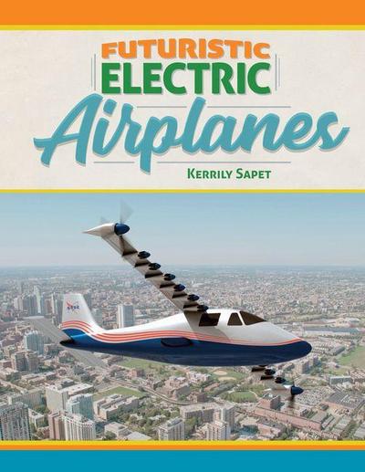 Futuristic Electric Airplanes