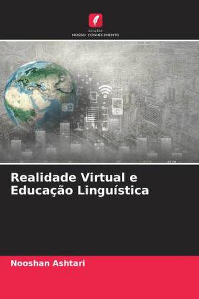 Realidade Virtual e Educação Linguística