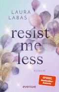 Resist Me Less (Italian Summer 2): Roman | Mit lim