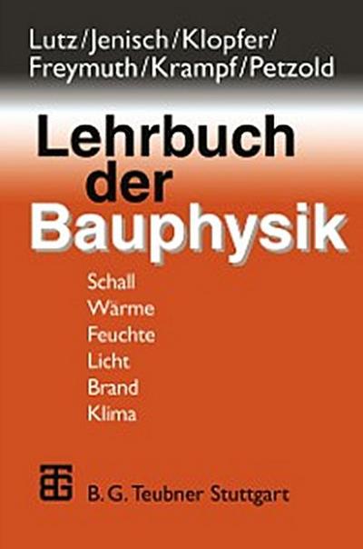 Lehrbuch der Bauphysik