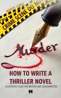 How to write a Thriller Novel